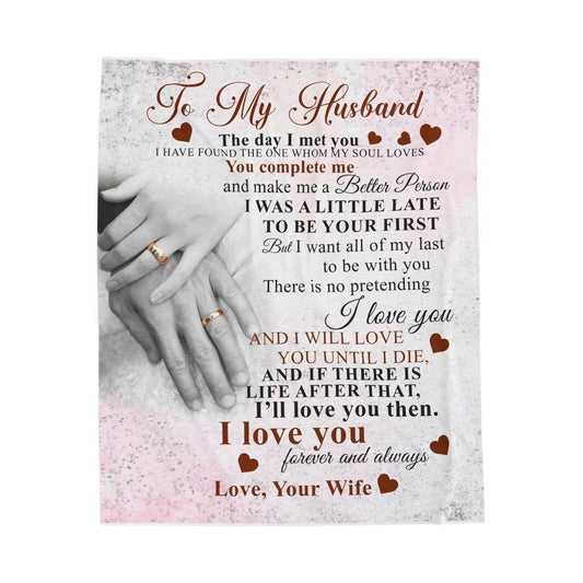 To My Husband | Velveteen Plush Blanket