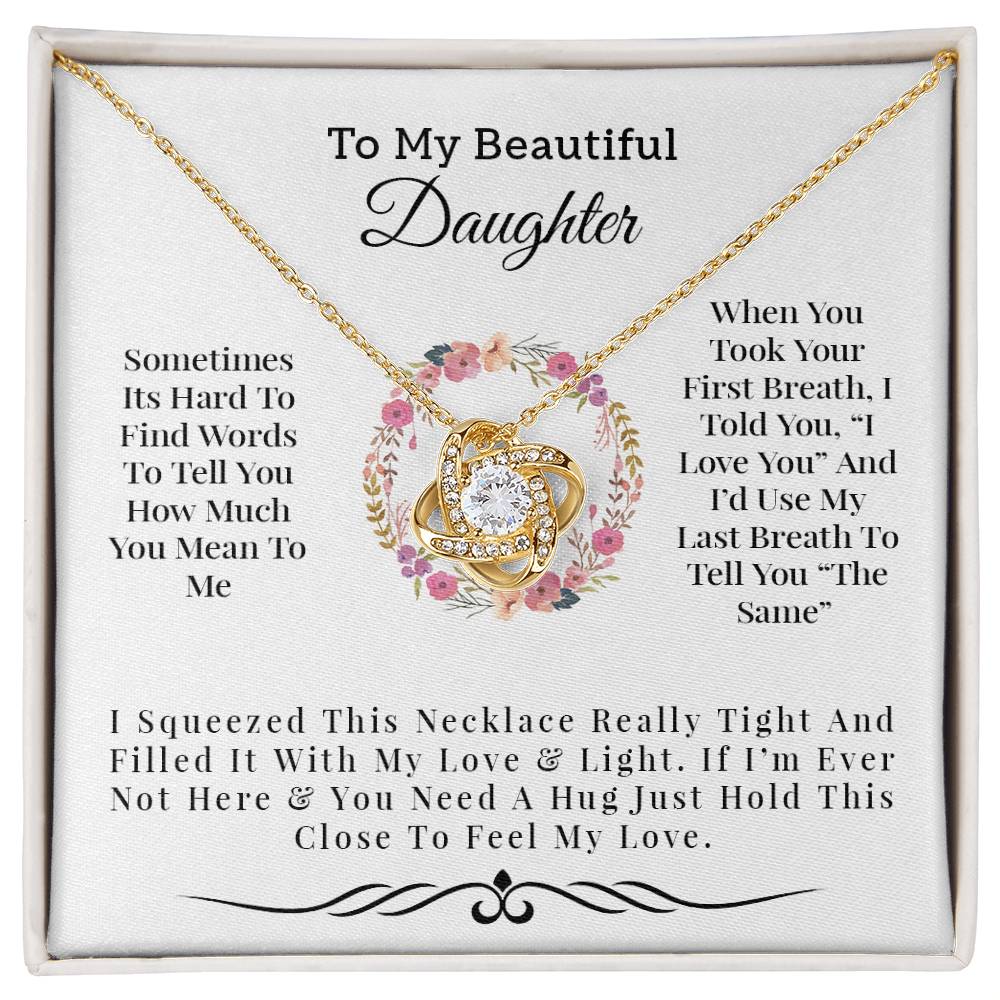 To My Beautiful Daughter | I Love You - Love Knot Necklace